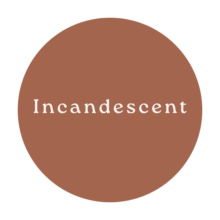 Our logo. Brown circle with the word "Incandescent" in the middle.